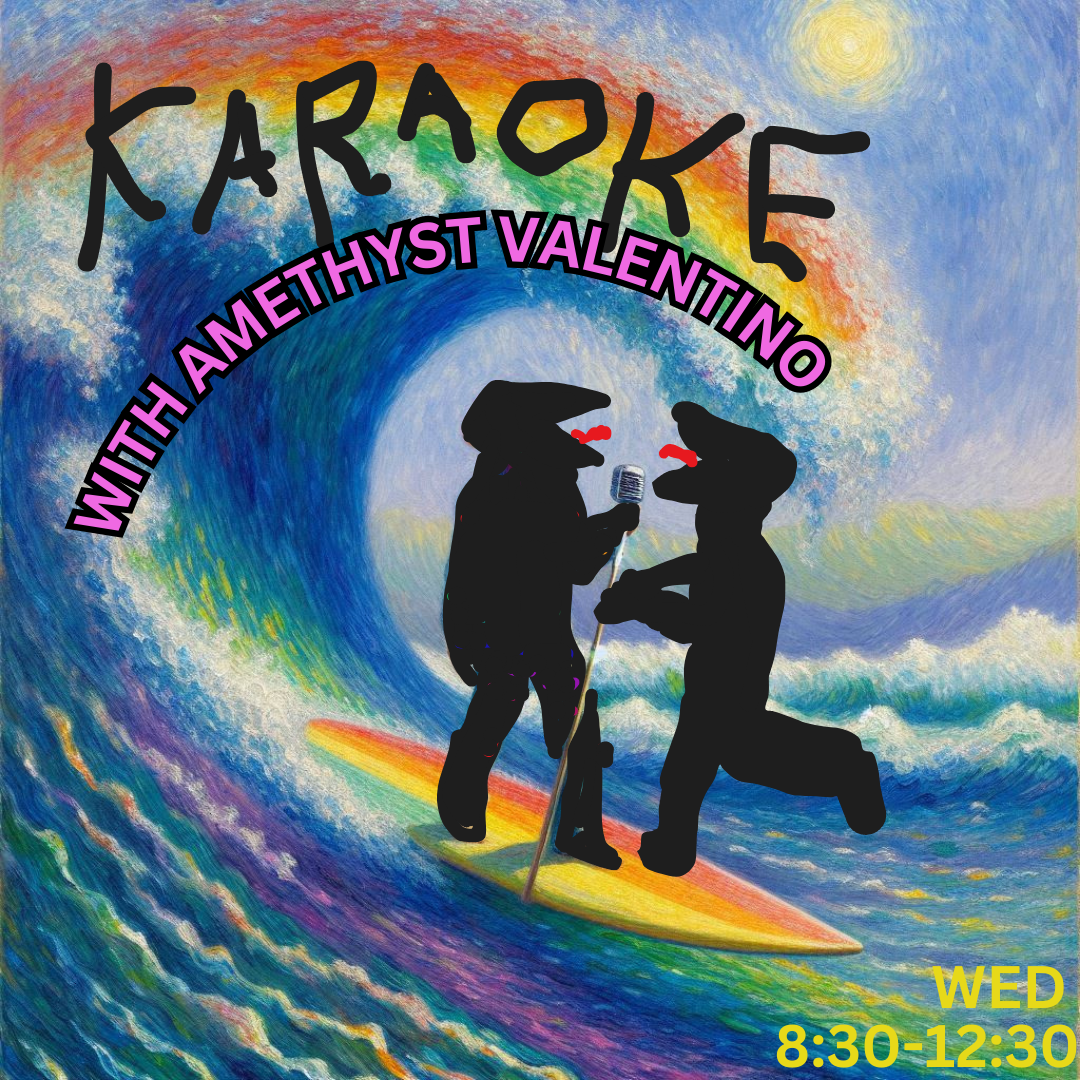 Karaoke with Amethyst Valentino