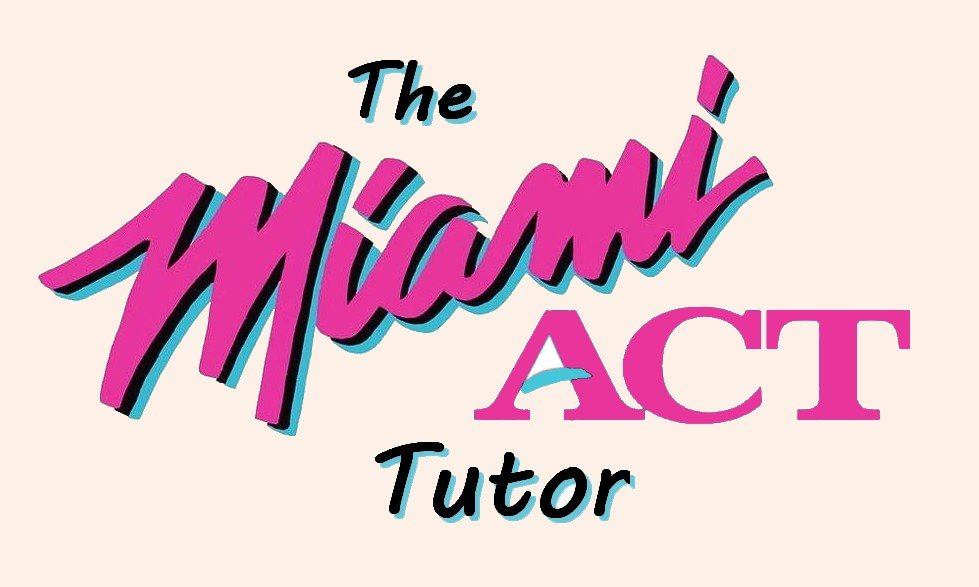 The Miami ACT Tutor