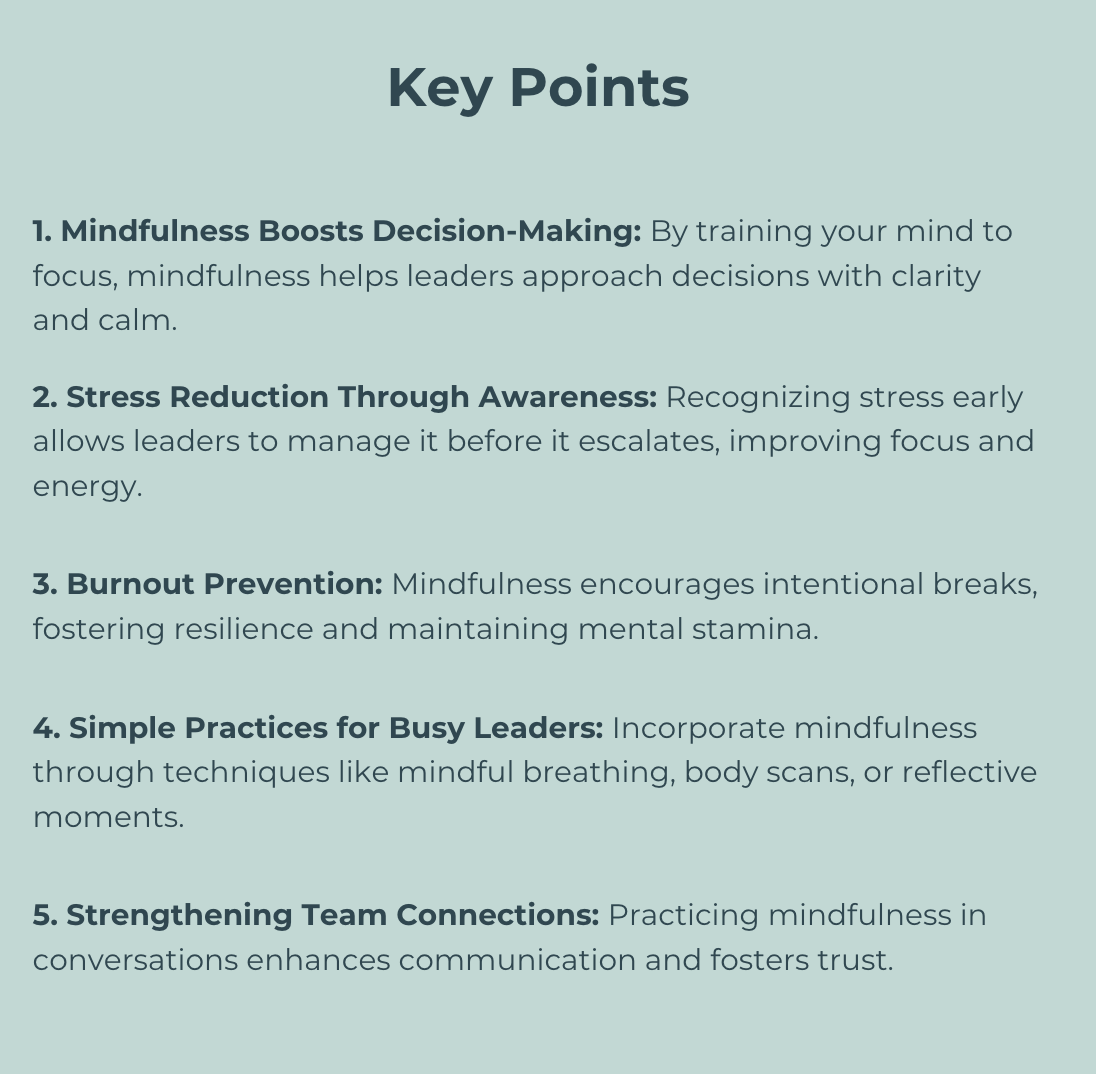 Mindfulness, decision making, stress reduction, burnout, leadership, team connections