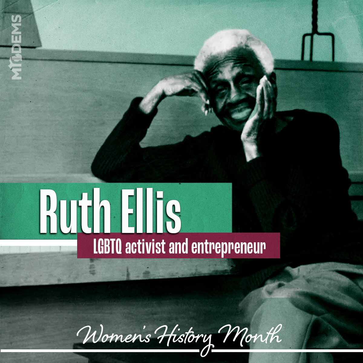 Social media graphic for Women's History Month Social media campaign for the Michigan Democratic Party. Ruth Ellis. LGBTQ icon and activist. Sarah DeMercurio is a creative director graphic designer focused on progressive issues and is based in Metro 
