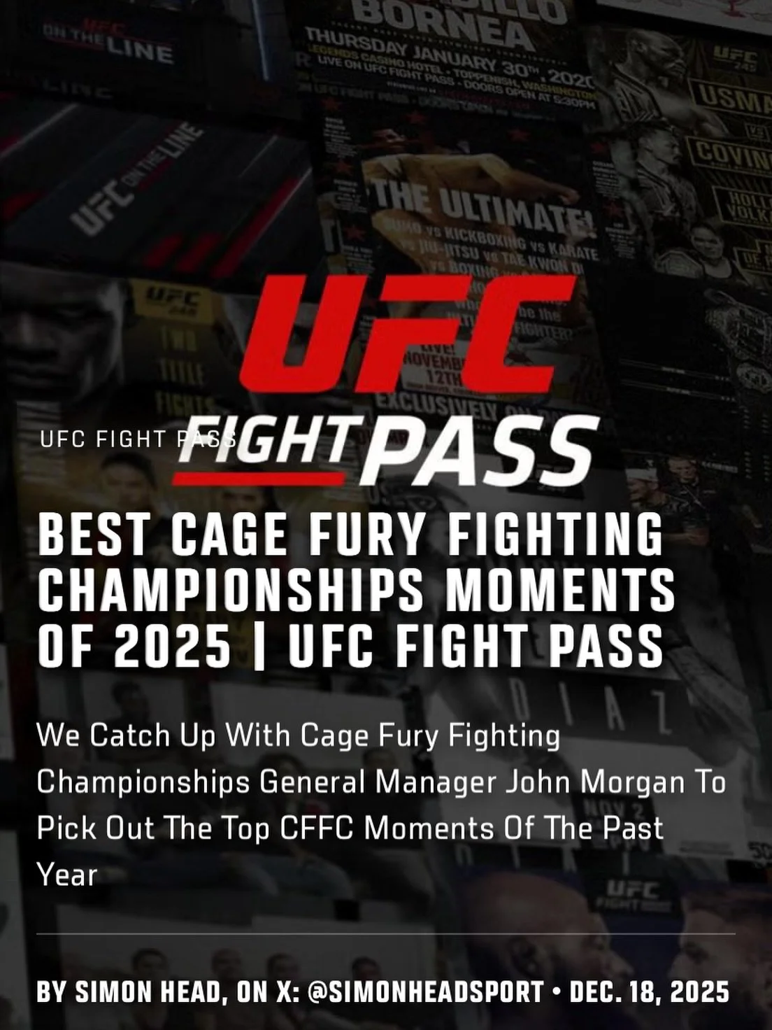 I catch up with @CFFCMMA General Manager and play-by-play commentator @JohnMorganMMA to recap the best Cage Fury Fighting Championships moments of 2025. Check out my feature for @UFCNews / @UFCFightPass at UFC.com