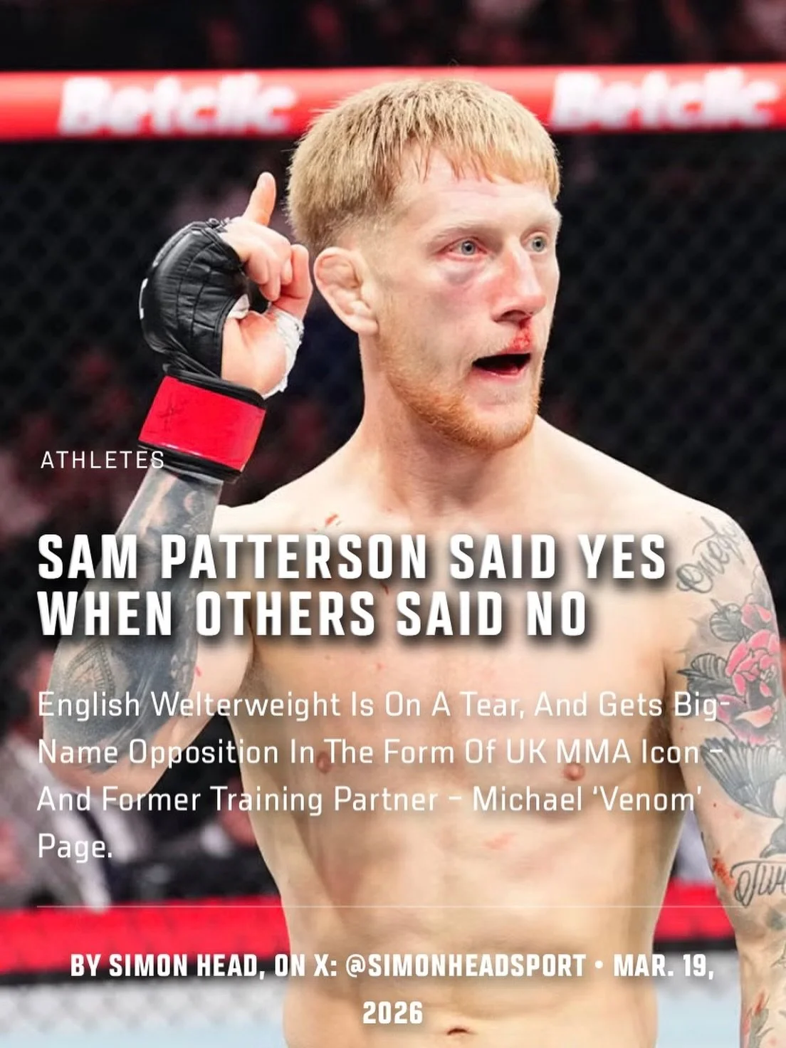 English welterweight Sam Patterson is on a tear, and on Saturday night at #UFCLondon he gets big-name opposition in the form of UK MMA icon &ndash; and former training partner &ndash; Michael &lsquo;Venom&rsquo; Page. Check out my @UFCNews pre-fight 