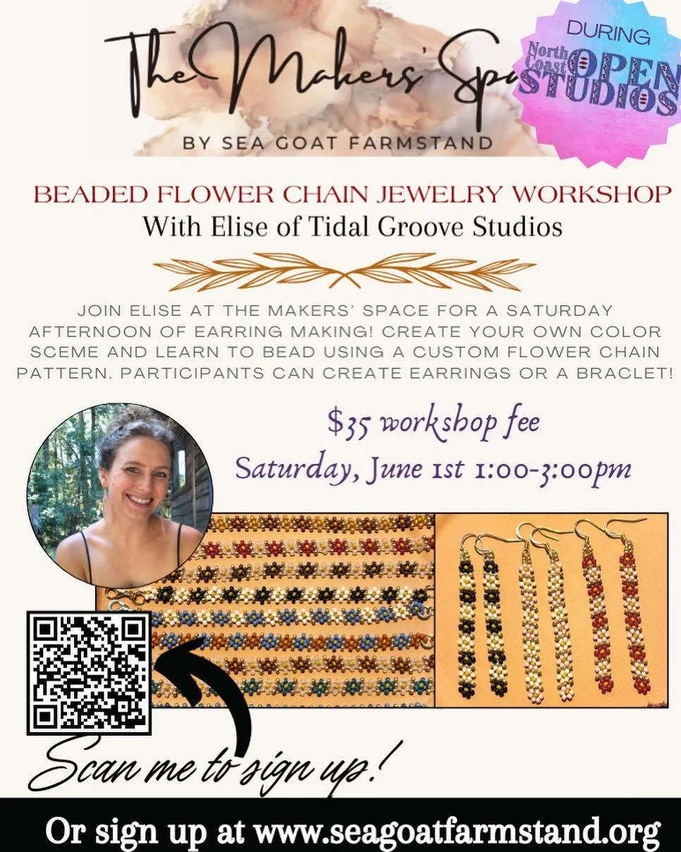 Honored to be a part of the North Coast Open Studios events, this weekend at the Maker&rsquo;s space! If you missed my workshop last time, come join.  You can make earrings, a bracelet, or if you&rsquo;re really jammin&rsquo;, a necklace with the flo