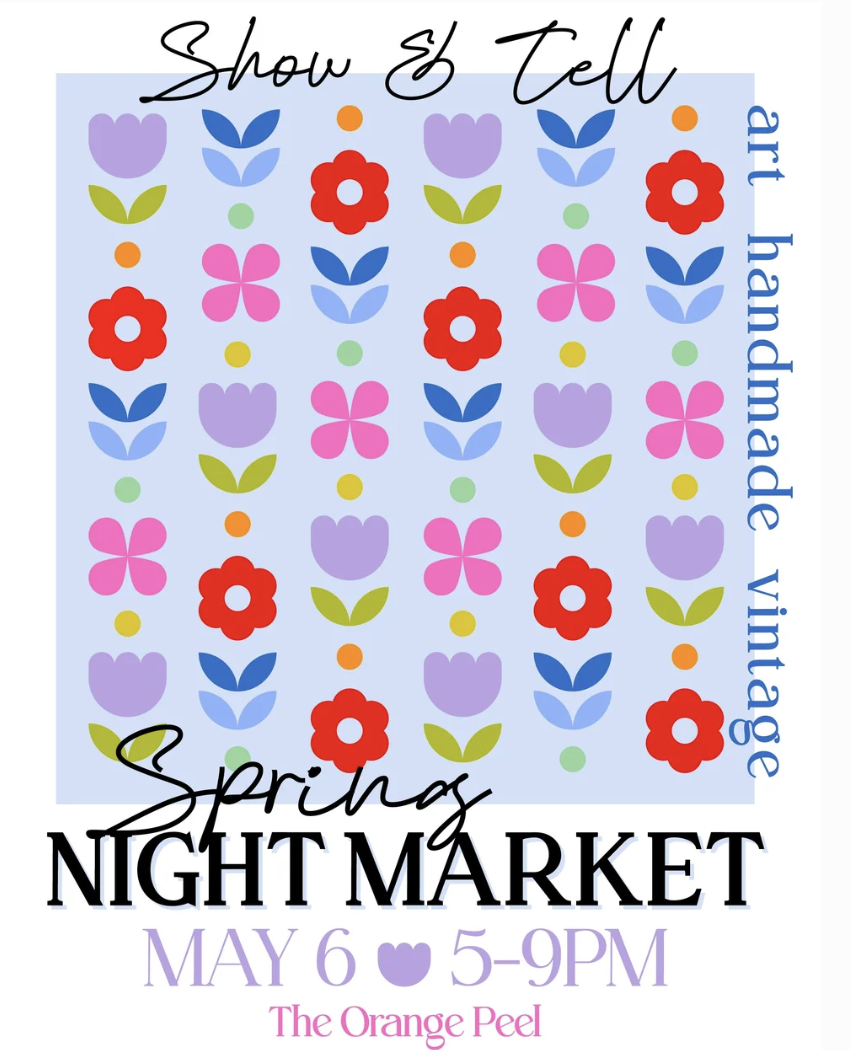 Show & Tell Spring Night Market