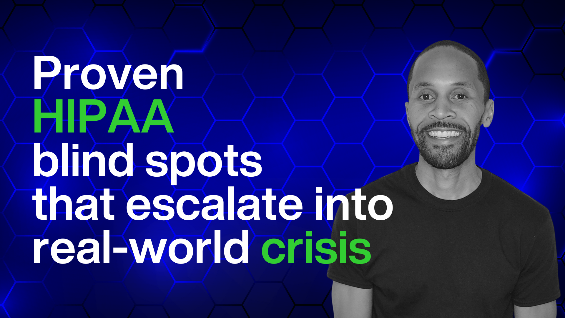 Are You 100% Confident in Your HIPAA Posture?