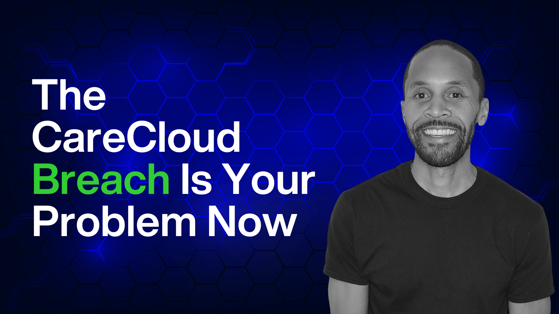 The CareCloud Breach: What It Means for Your Next Enterprise Health Tech Deal
