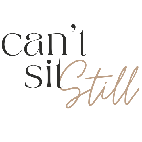 Can&#39;t Sit Still | Start a Blog/Online Biz for Beginners