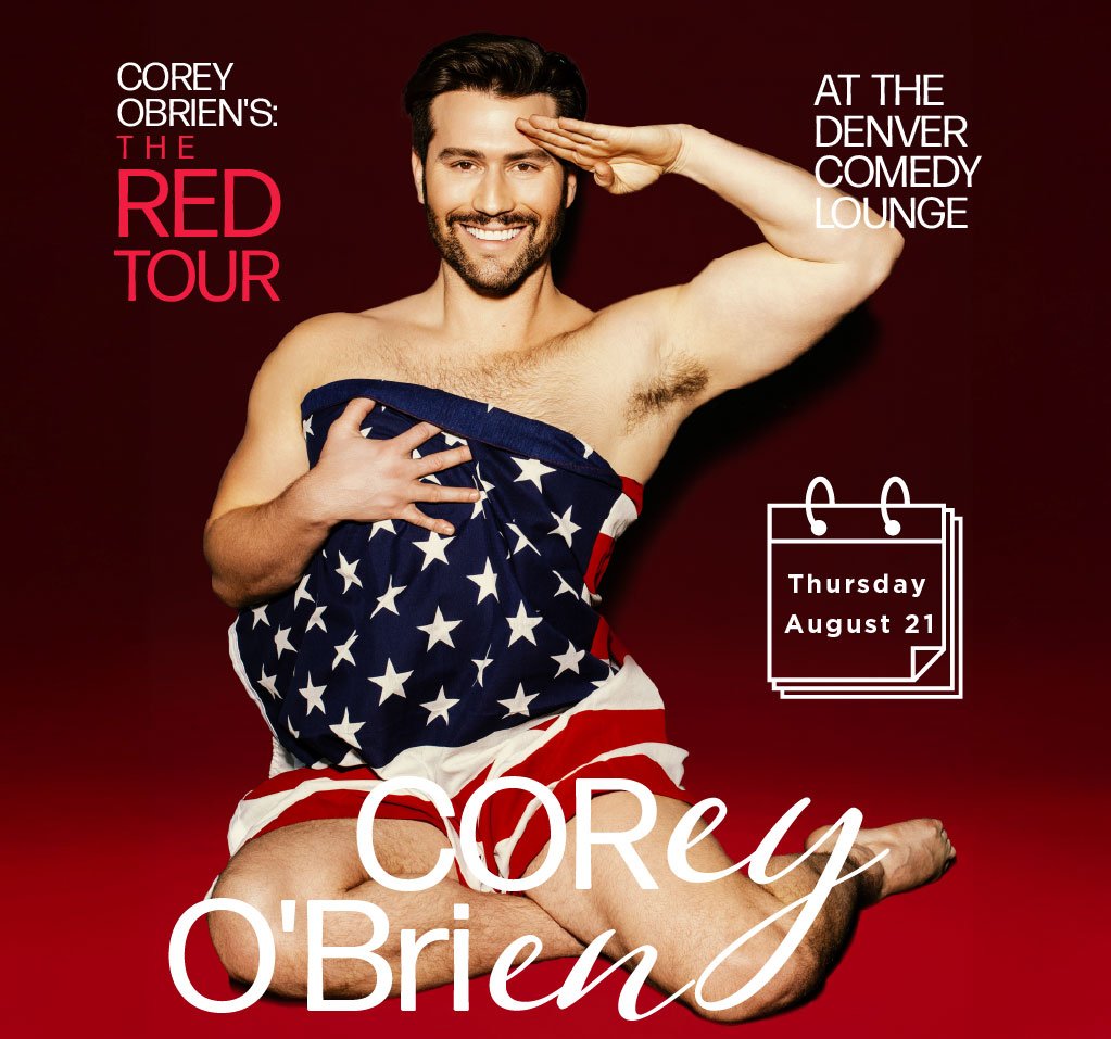 Corey O'Brien - Red Tour at 6pm