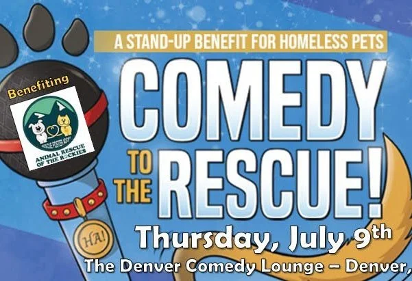Comedy to the Rescue | Benefit for Animal Rescue of the Rockies