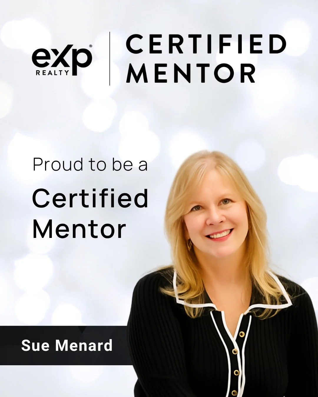 Big congratulations to @suemenard_realtor on becoming a Certified Mentor! 🎉👏

The eXp Mentor Program is designed to help guide and support newer agents as they build confidence, grow their business, and navigate the industry with the help of experi
