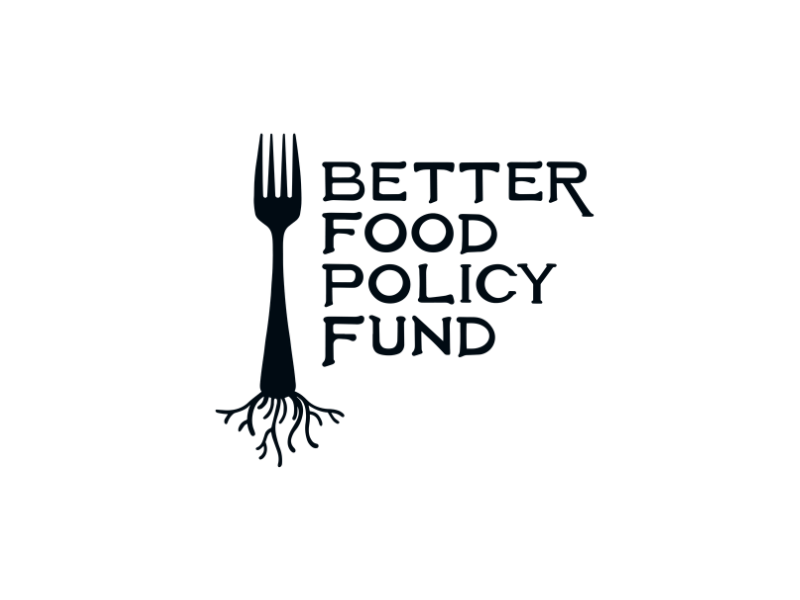 Better Food Policy Fund
