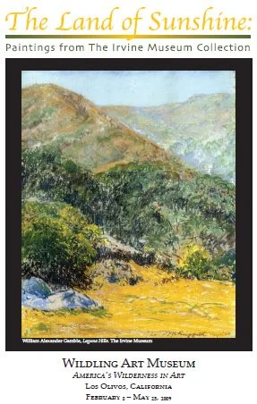The Land of Sunshine: Paintings from the Irvine Museum Collection