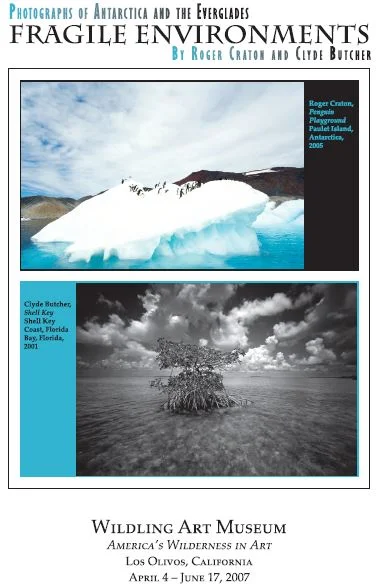 Fragile Environments: The Photographs of Roger Craton and Clyde Butcher