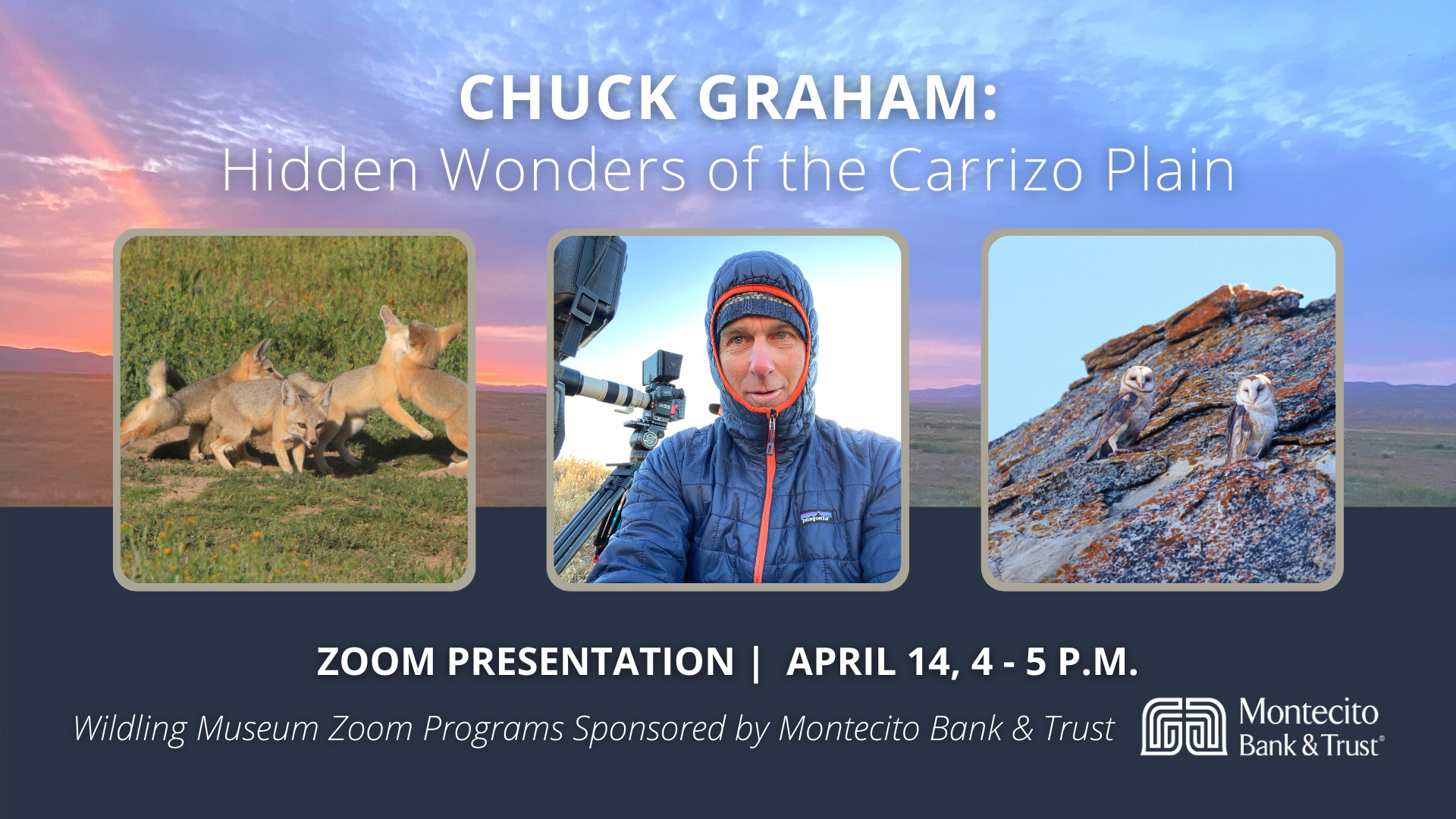 Chuck Graham: Hidden Wonders of the Carrizo Plain