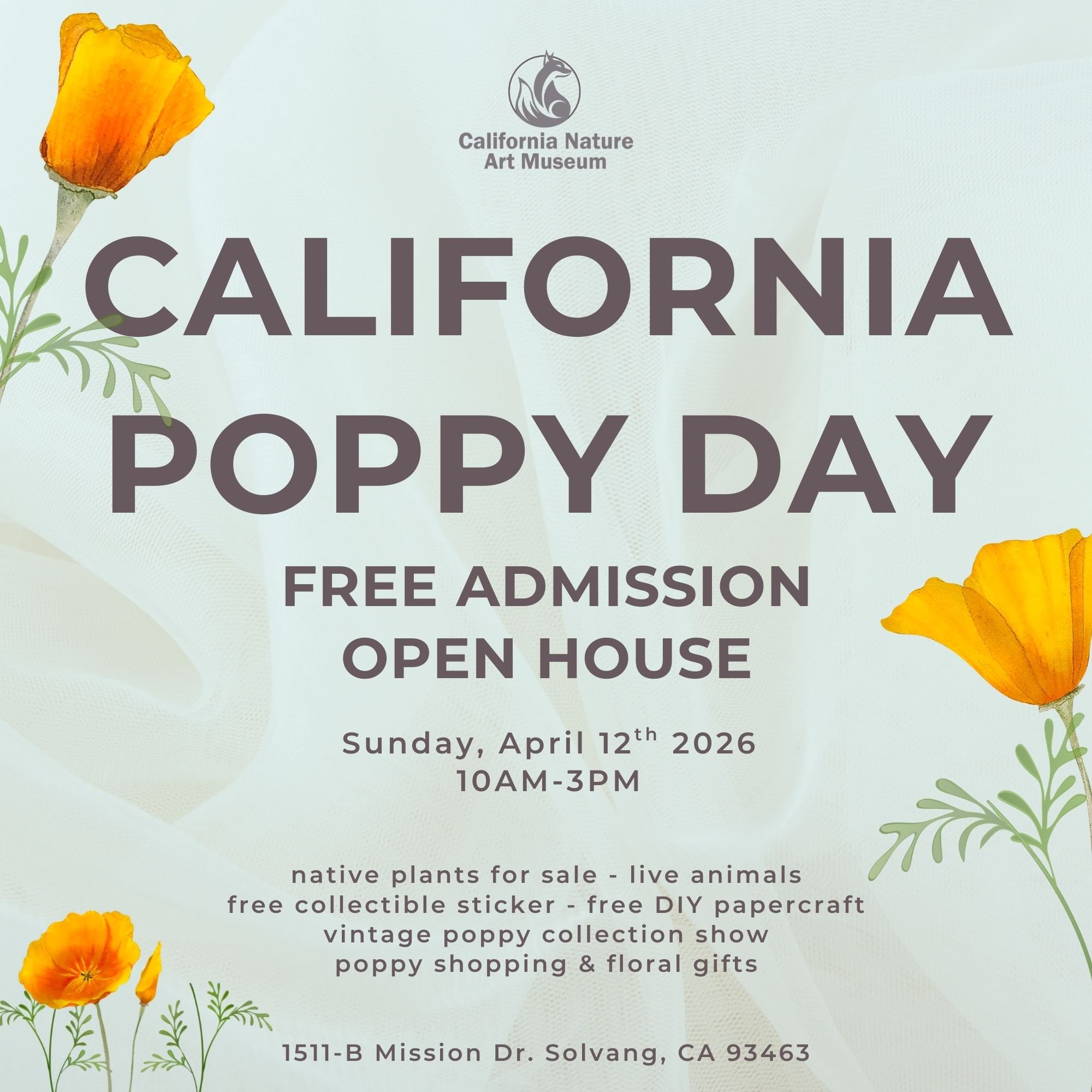 April 12th | Free Admission: California Poppy Day