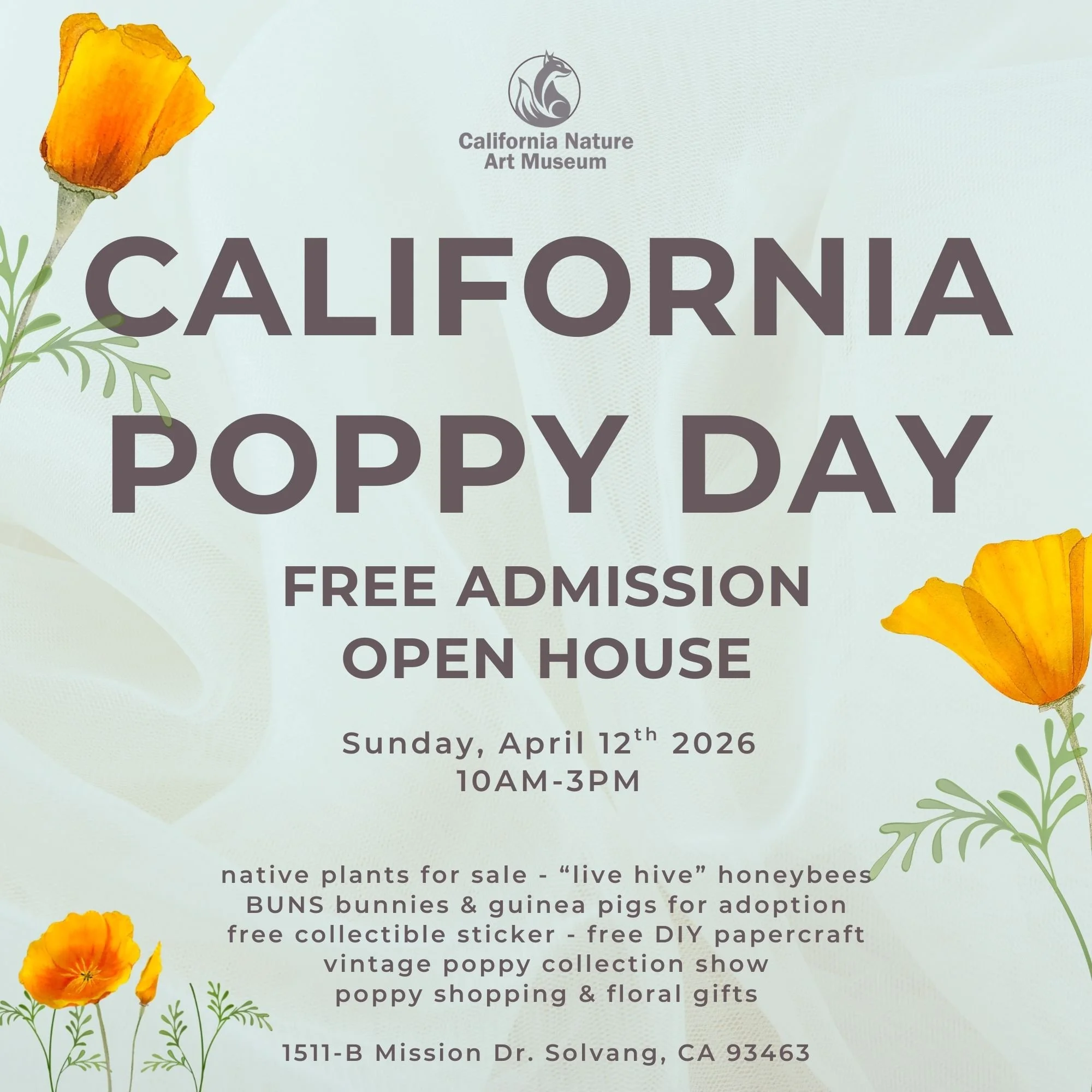 April 12th | Free Admission: California Poppy Day