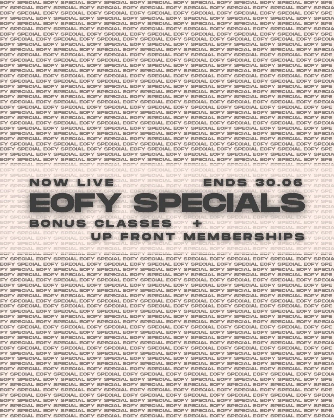 🎉 Missed our Birthday Specials? Don&rsquo;t worry, we&rsquo;ve got one more surprise for you.

Our EOFY Sale has officially landed, bringing bonus classes, membership savings, and some of our best offers of the year.

✨ Bonus classes included on sel