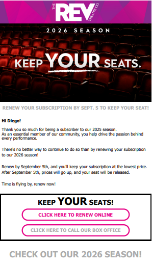 "Keep Your Seats" Season Ticket Marketing Email