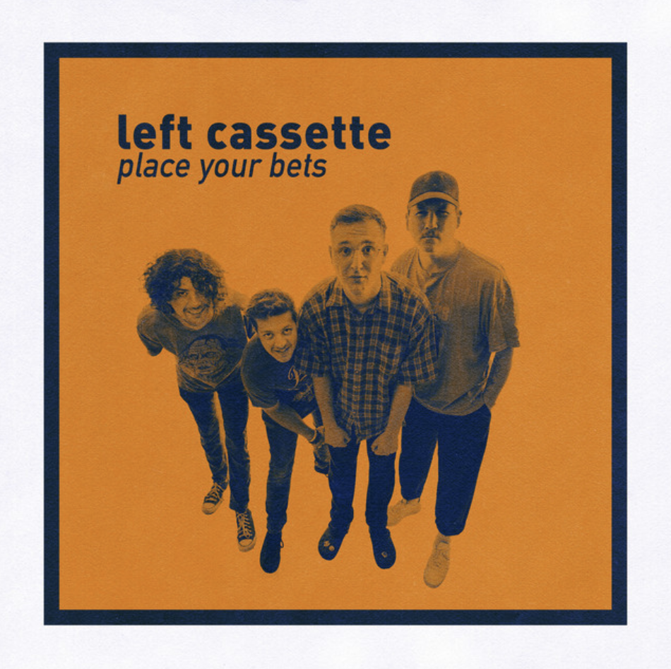 Place Your Bets EP - Left Cassette