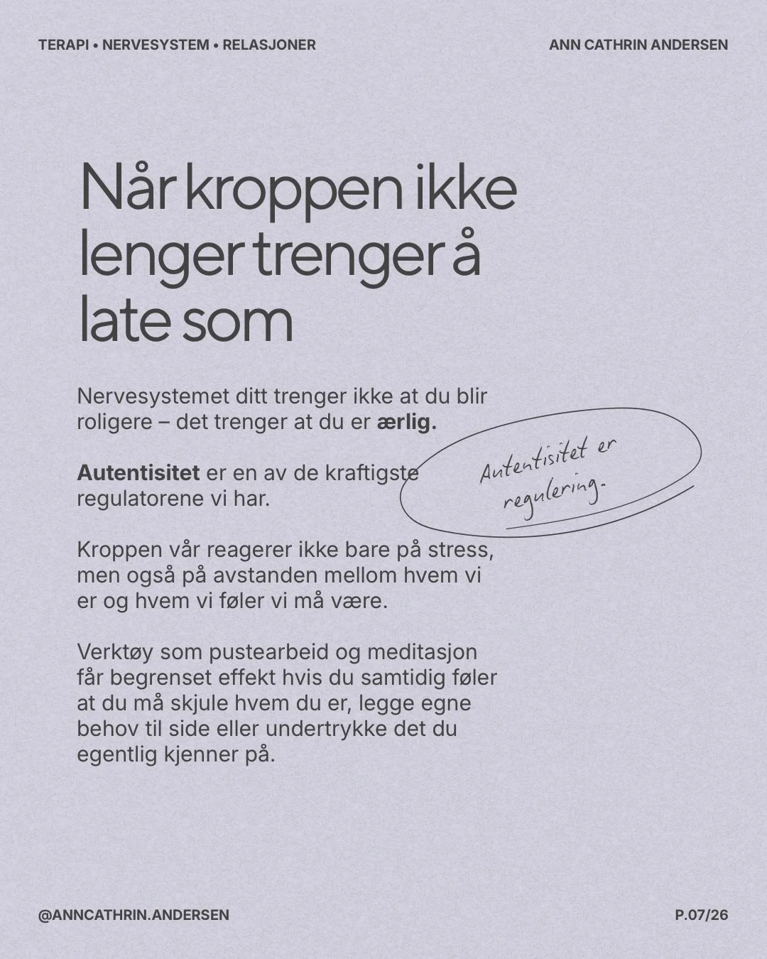 S&aring; utrolig mange av oss er redde for &aring; v&aelig;re oss selv.

Hvorfor?

Fordi vi er blitt l&aelig;rt opp til det.

Et sted p&aring; veien, gjennom foreldre, l&aelig;rere, TV, kulturen eller samfunnet generelt &ndash; l&aelig;rte vi at det 