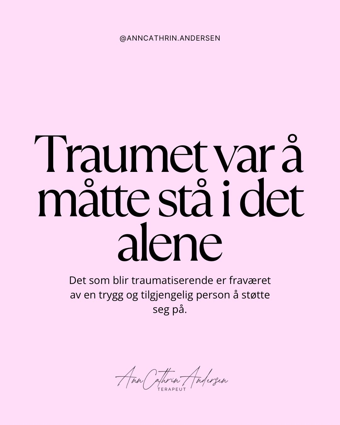 Traumer handler ofte om mer enn det som skjedde. De kan ogs&aring; formes av det som manglet mens det skjedde.

N&aring;r vi blir redde, overveldet, skamfulle eller fortvilte og m&aring; st&aring; alene i f&oslash;lelsene v&aring;re, kan kroppen bli 