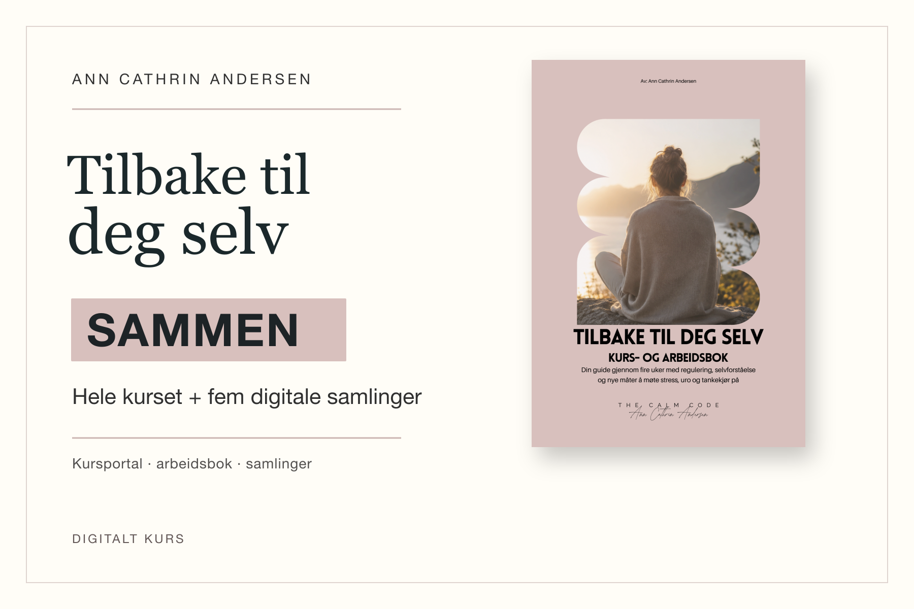 Tilbake til deg selv · onlinekurs · sammen
