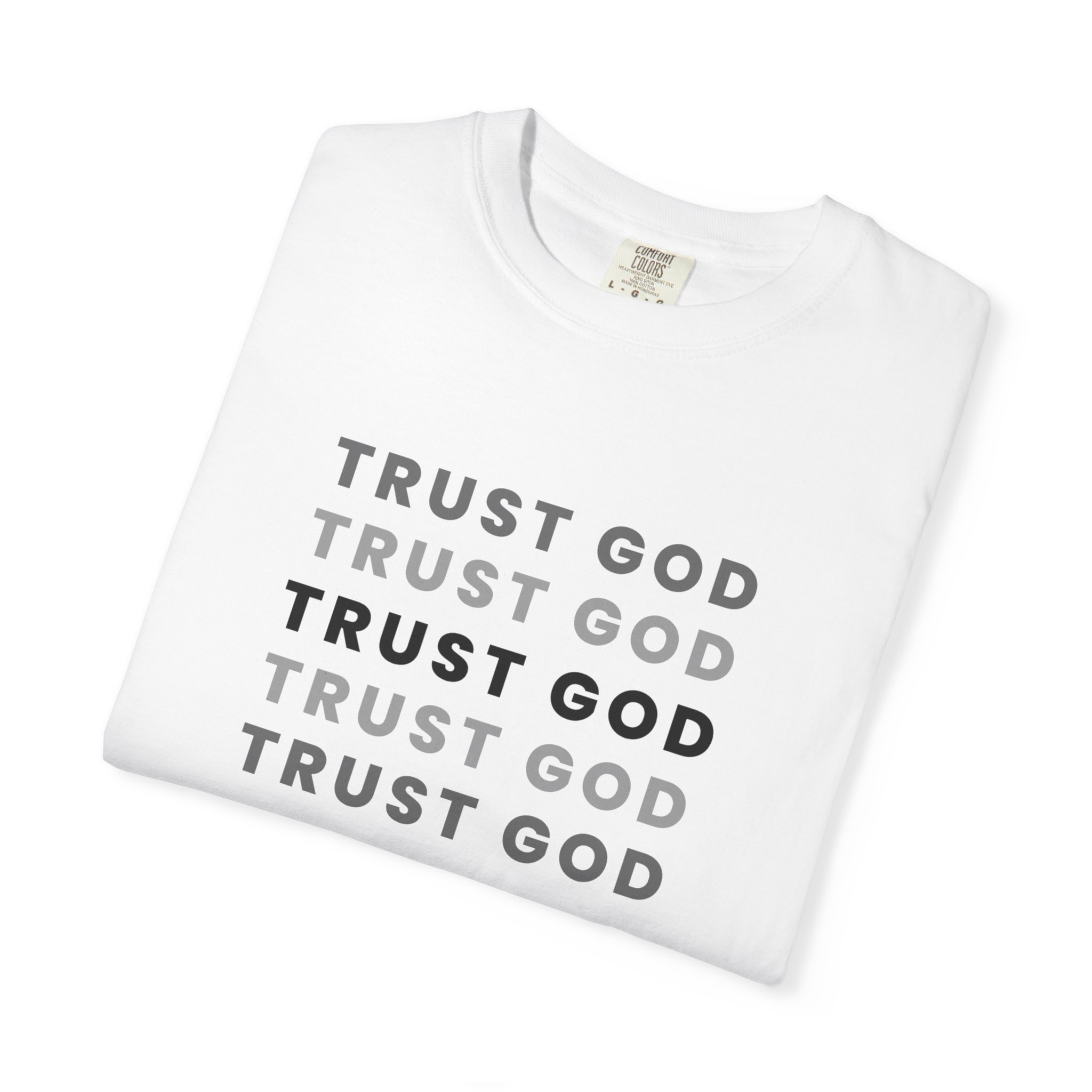 Trust God T-Shirt