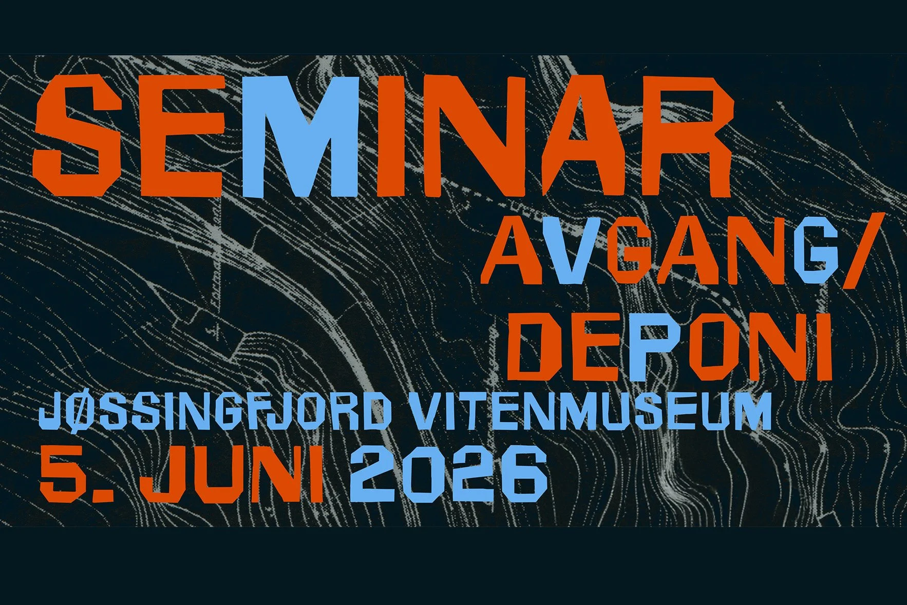 Seminar: AVGANG / DEPONI