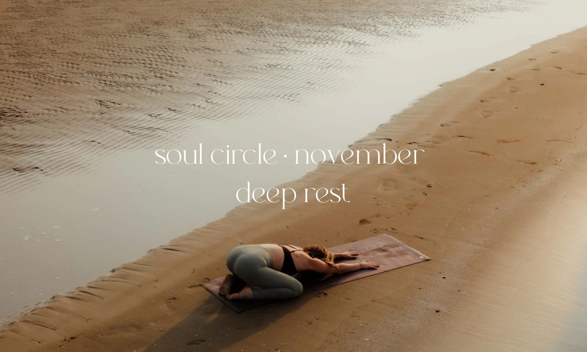 soul circle · november  deep rest.jpg