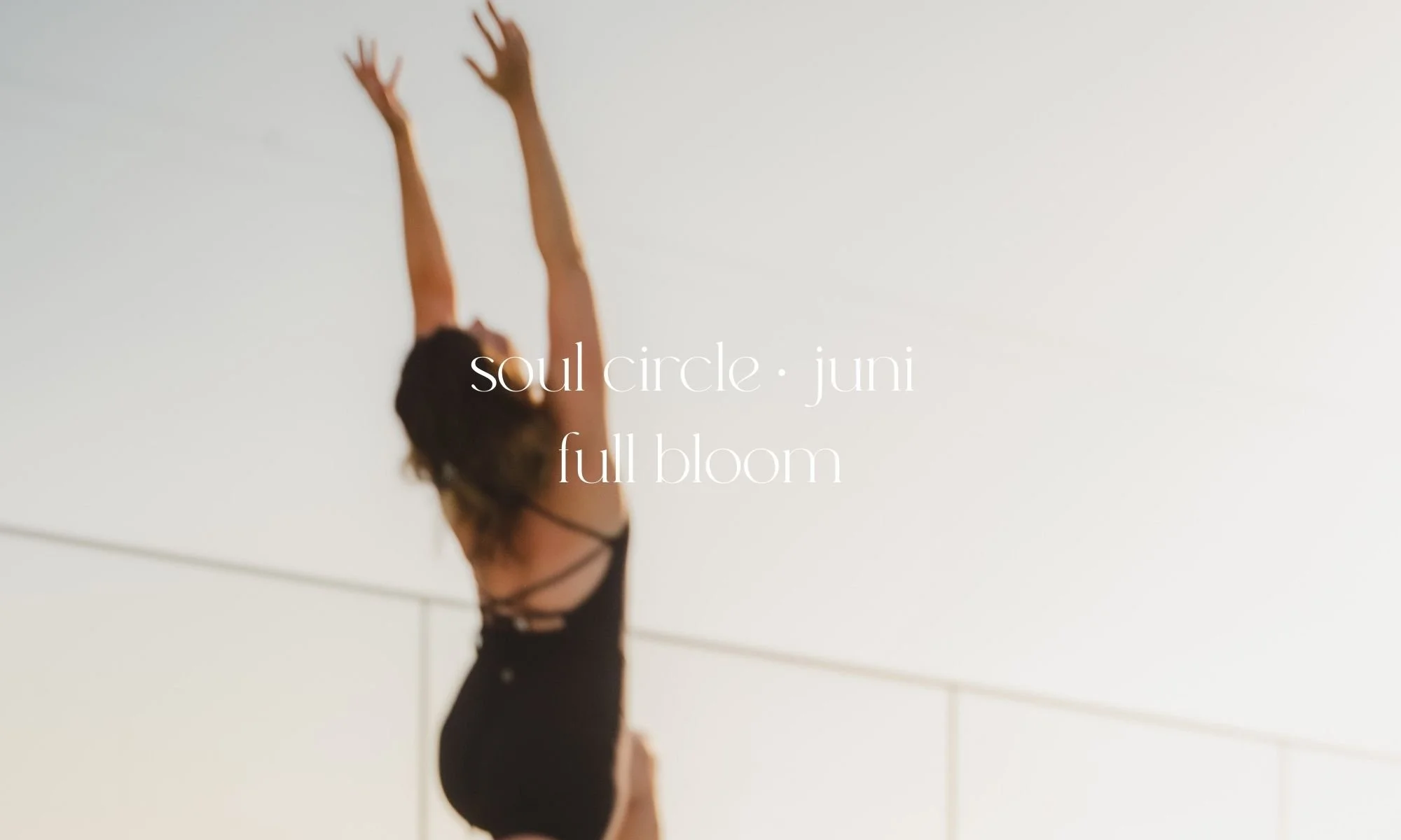 soul circle · juni  full bloom.jpg
