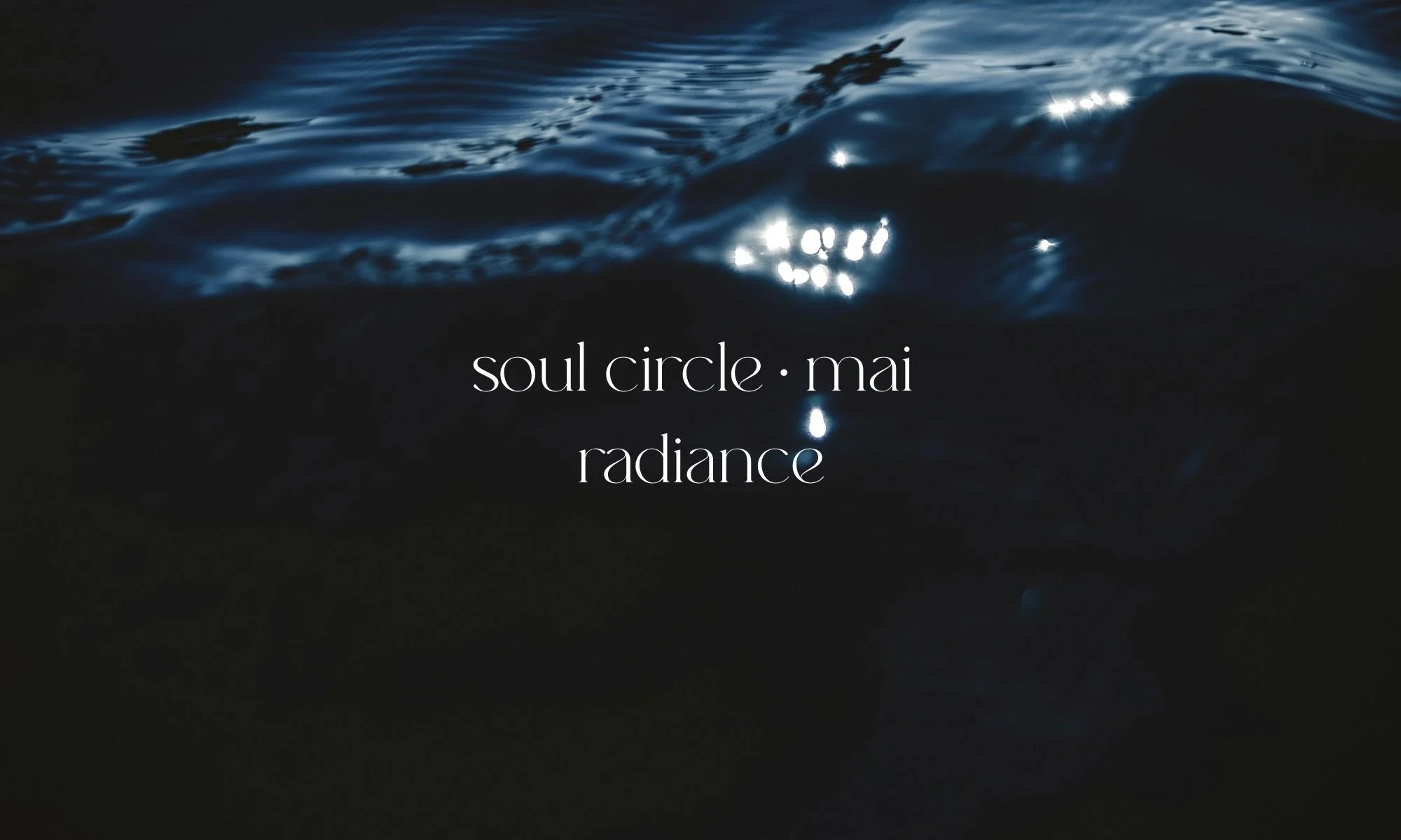 soul circle · mai  radiance.jpg