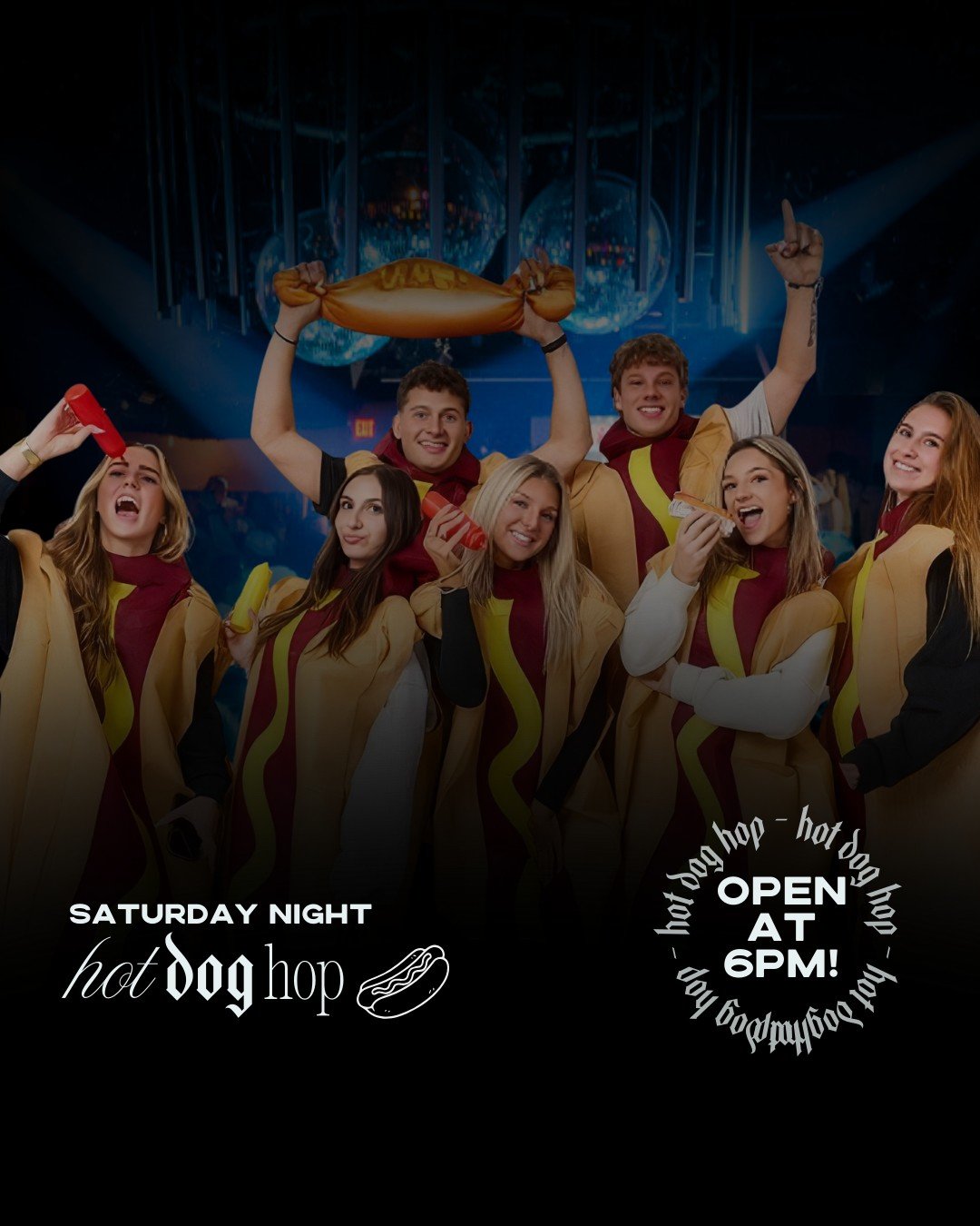 Hot dog, hot dog, hot diggity dog! 🌭 This Saturday, we're serving up major vibes for our Hot Dog Hop! Get your squad together for a night of epic fun, amazing beats, and possibly some condiment-themed costumes. 😉 We're open at 6 PM, so you know whe