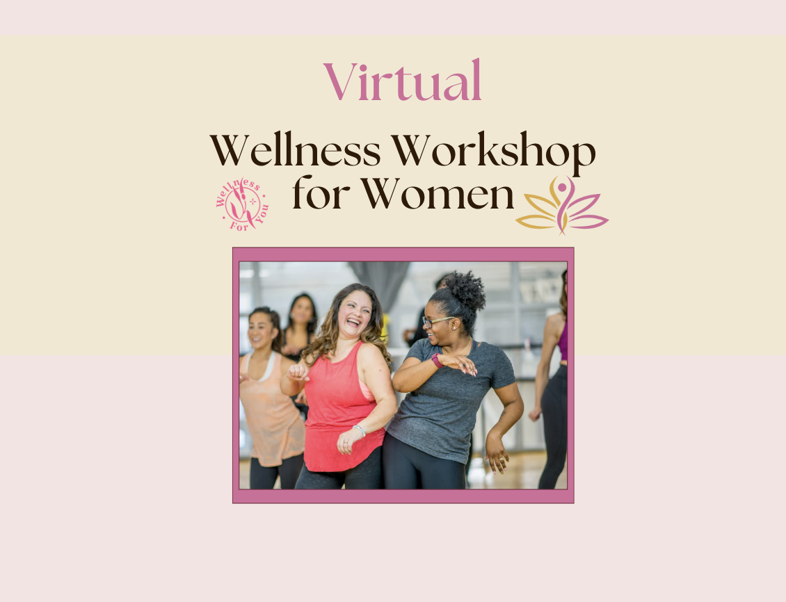 Virtual Wellness Workshop for Women Week 2 - The Benefits of Breathwork and Movement $25.00 per person