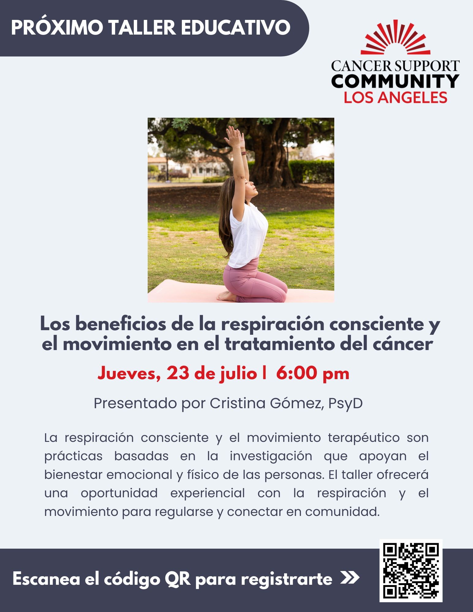Taller Educativo Virtual: “Los beneficios de la respiración consciente y el movimiento en el tratamiento del cáncer” ~Gratuito~