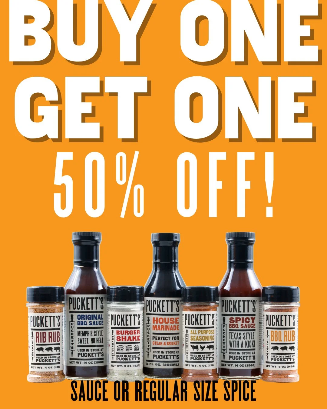It's officially Merch Madness! Buy one, get one 50% off on your favorite Puckett's sauces and regular size spices. Available in restaurant or online until April 7th.
