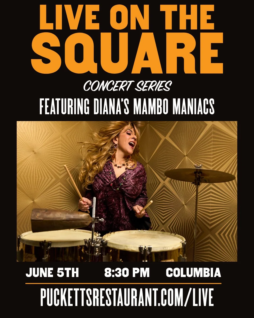 Just 2 weeks until our next installment of Live on the Square at Puckett's Restaurant in Columbia!⁠
⁠
Join us on June 5th and dance the night away to the hypnotic rhythm of Diana's Mambo Maniacs. Doors open at 8pm and show starts at 8:30pm.