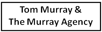 Tom Murray and The Murray Agency