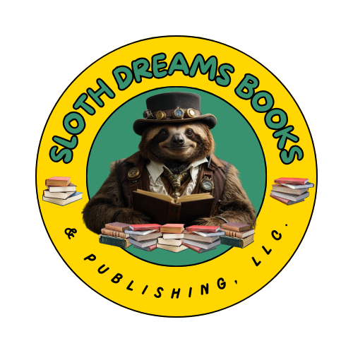 Sloth Dreams Books &amp; Publishing, LLC.