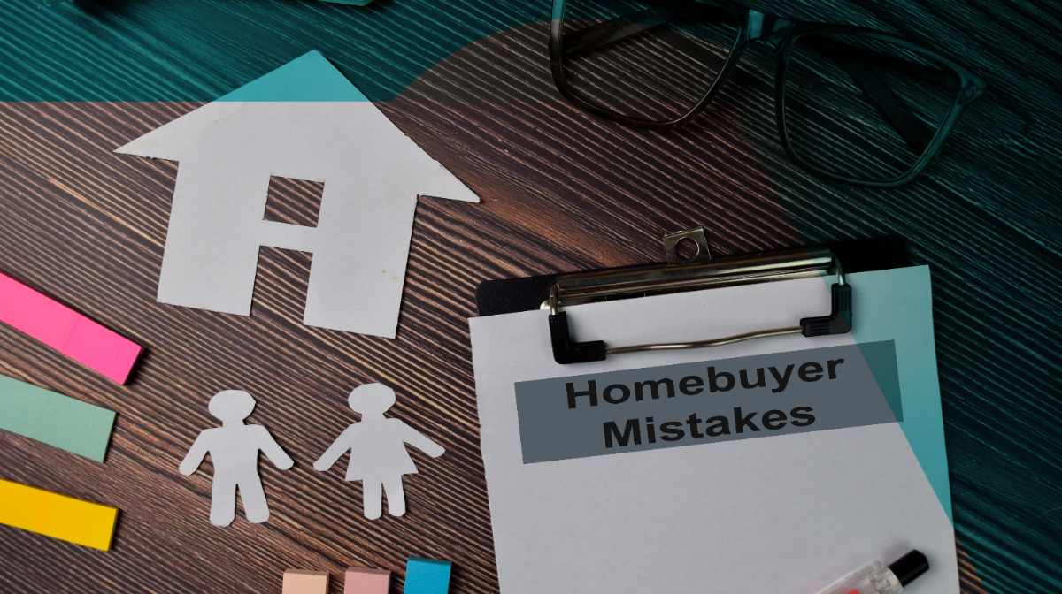 12 First-Time Home Buyer Mistakes and How to Avoid Them