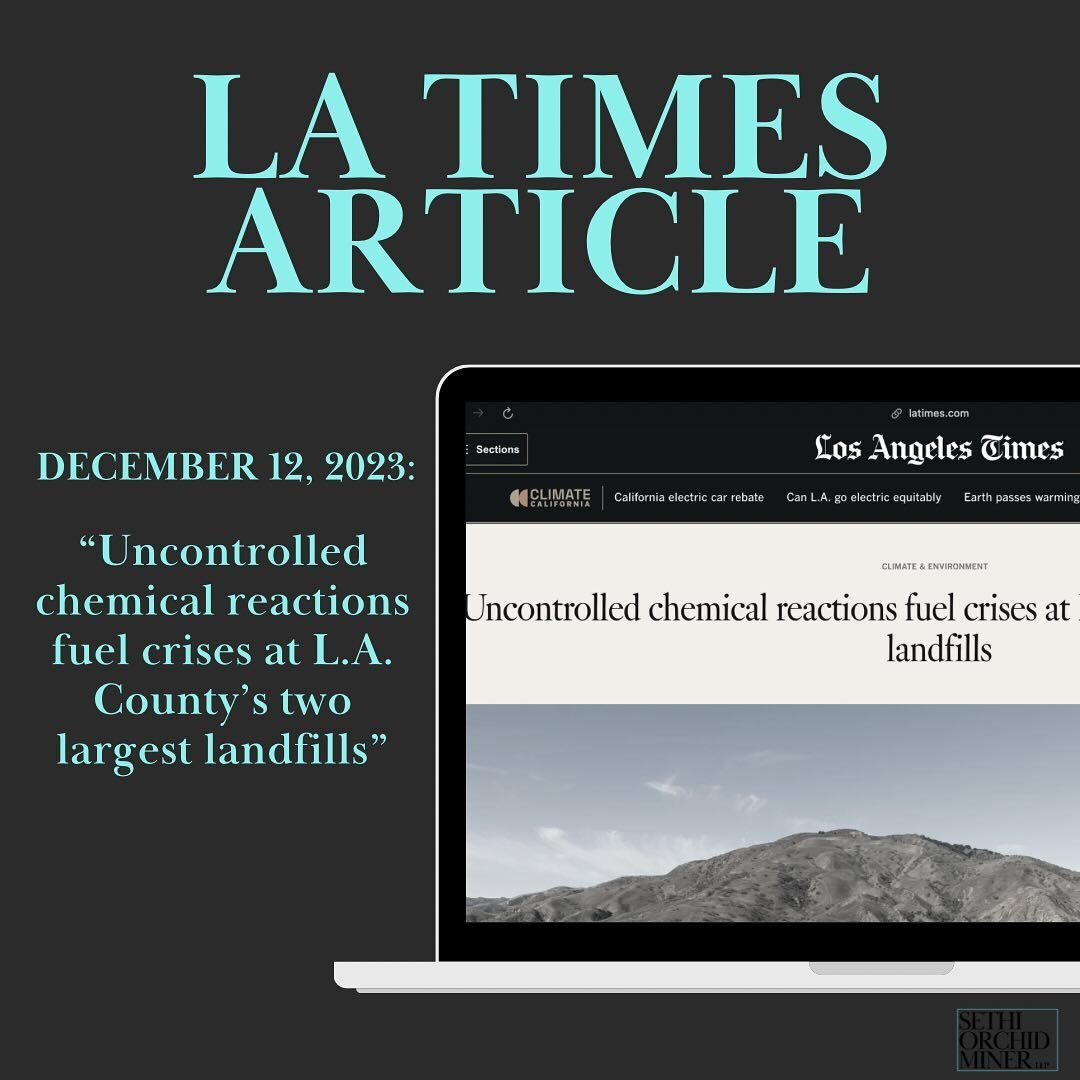 On December 12, 2023, the LA Times Reports: &ldquo;Uncontrolled chemical reactions fuel crises at L.A. County&rsquo;s two largest landfills&rdquo;. Included in this article are some of our named plaintiffs, their experiences, &amp; the importance of 