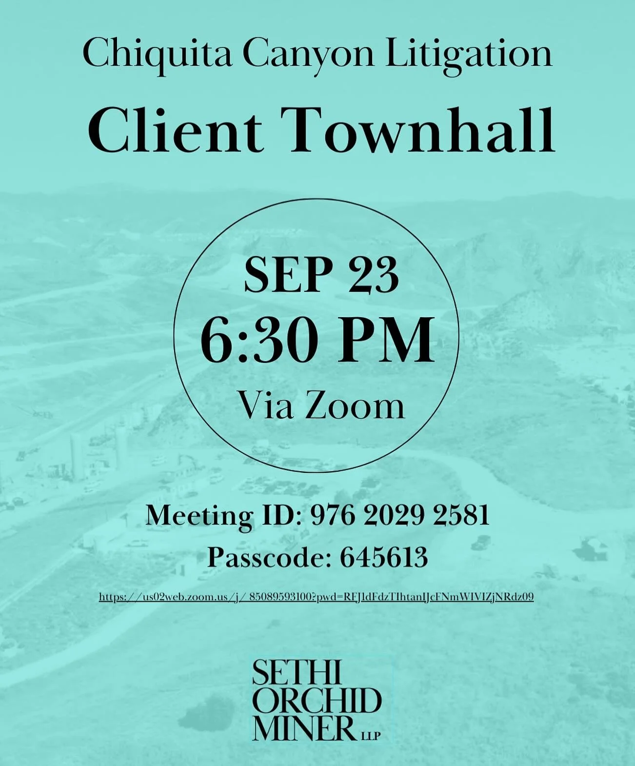 Join us on Tuesday, September 23 at 6:30p.m. on Zoom for our Client Town Hall to discuss our Chiquita Canyon Litigation. 

We look forward to seeing you all!

Zoom Info:

Meeting ID: 976 2029 2581 Passcode: 645613
https://us02web.zoom.us/j/ 850895931