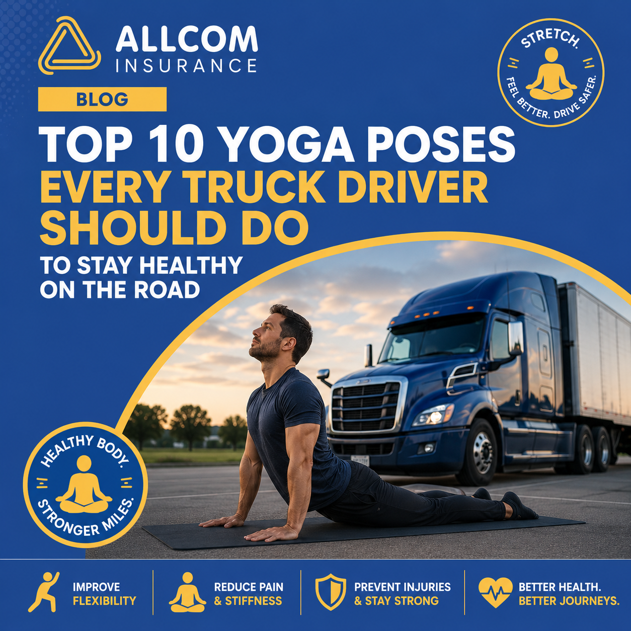 Top 10 Yoga Poses Every Truck Driver Should Do to Stay Healthy on the Road