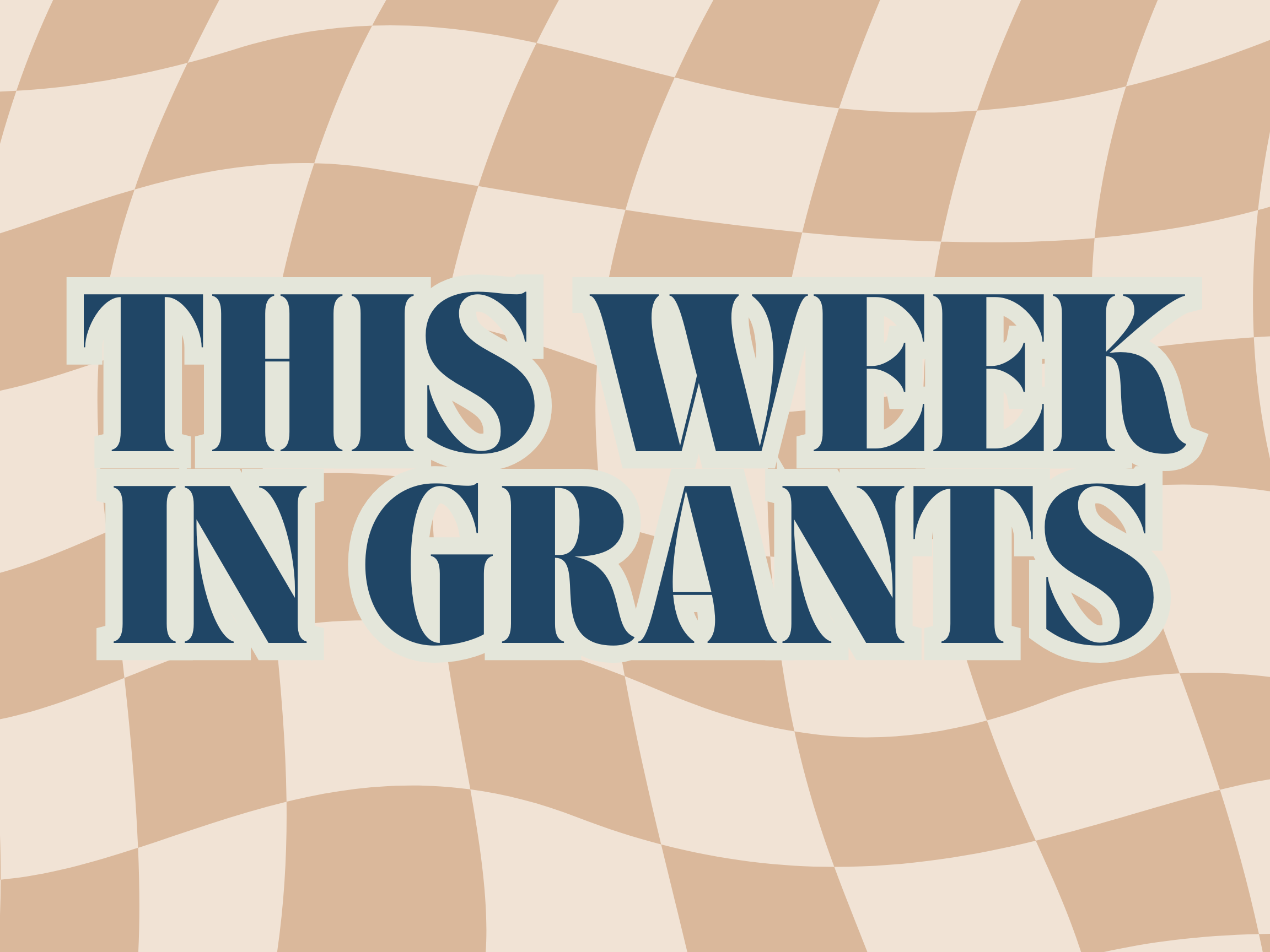 This Week in Grants