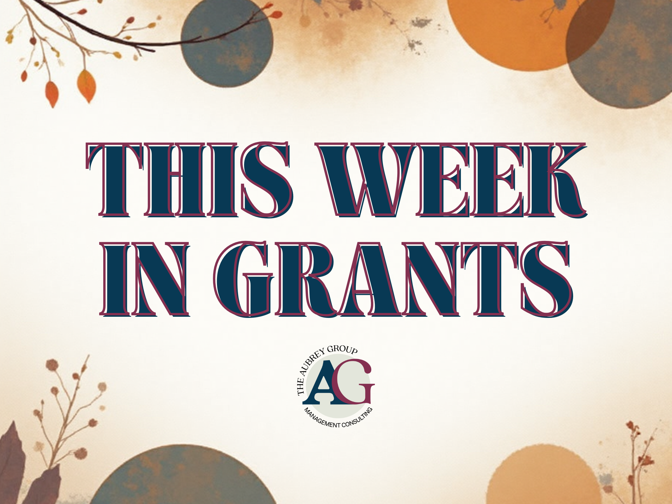 This week in Grants