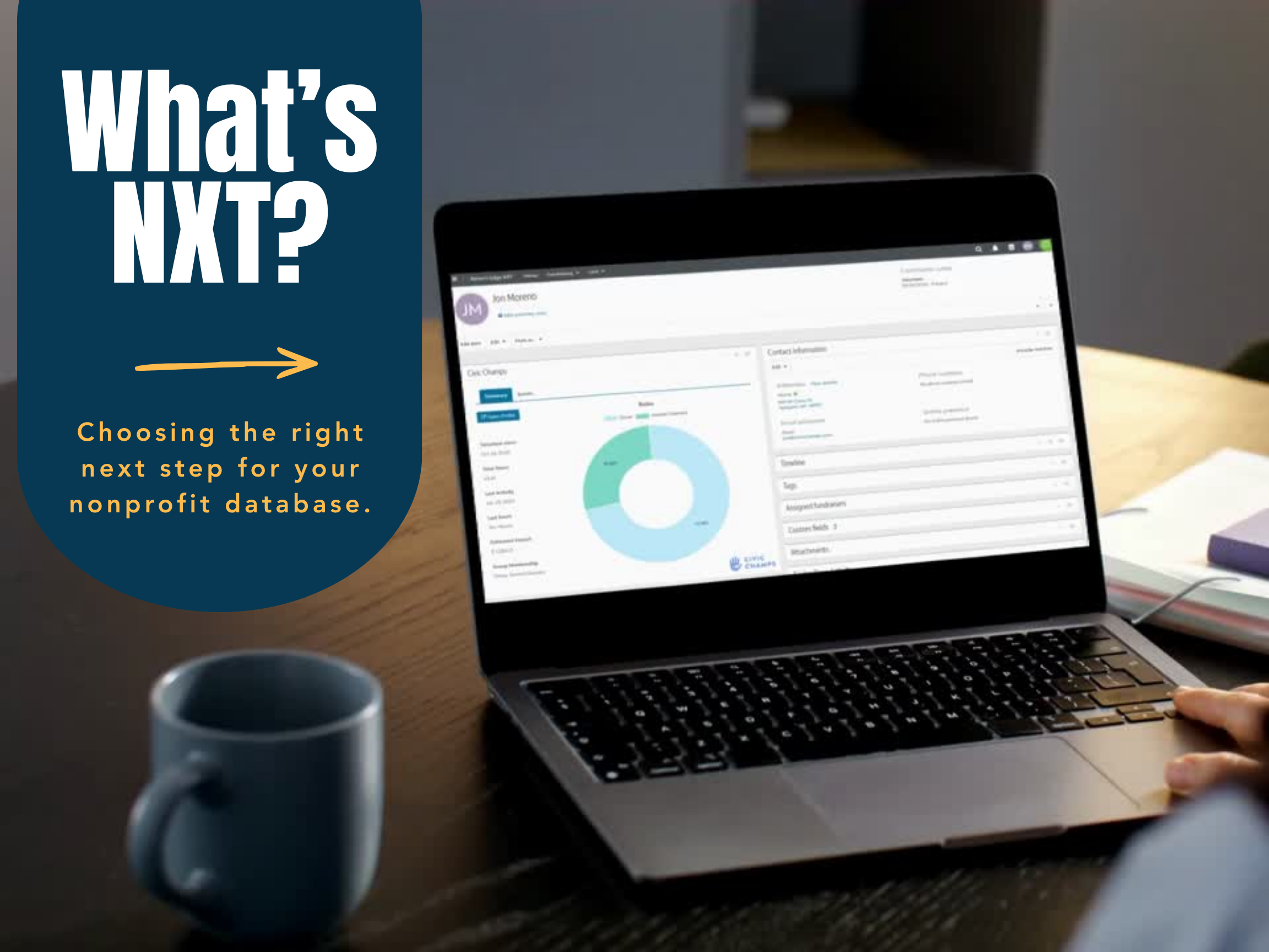 What’s NXT? Choosing the Right Next Step for Your Nonprofit’s Database