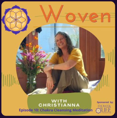Woven Episode 10: Chakra Cleansing Meditation