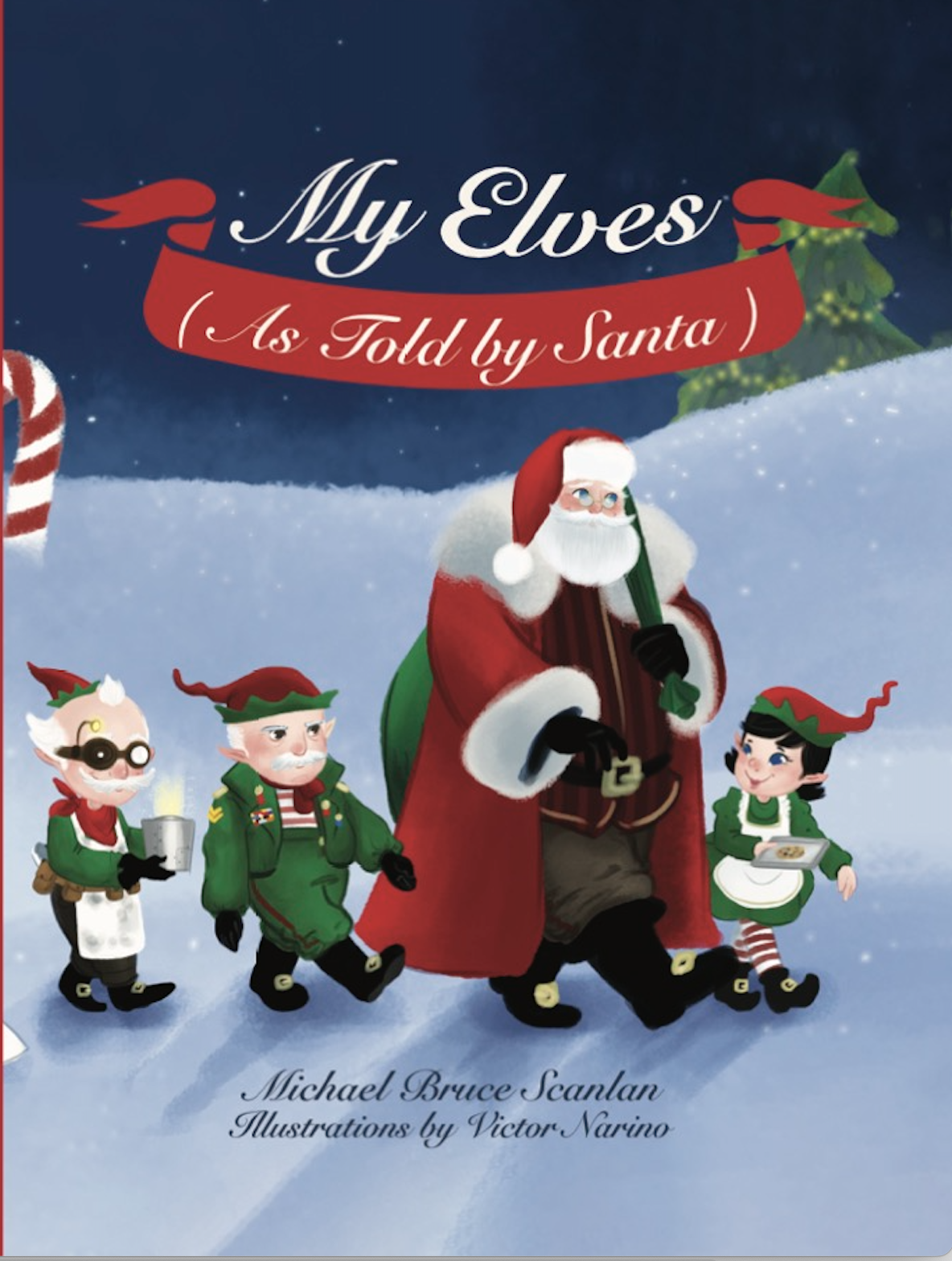 My Elves (As Told by Santa™)