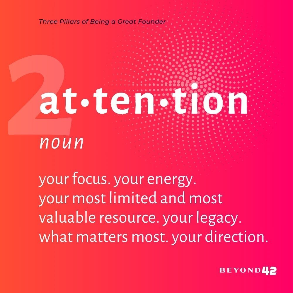 Our content, community events and coaching focuses on these three pillars: #2 ATTENTION 
Where your attention goes, energy flows ⚡️ 

#Thrive #Founders #Startups #LeadershipGrowth
#TechCommunity #Beyond42