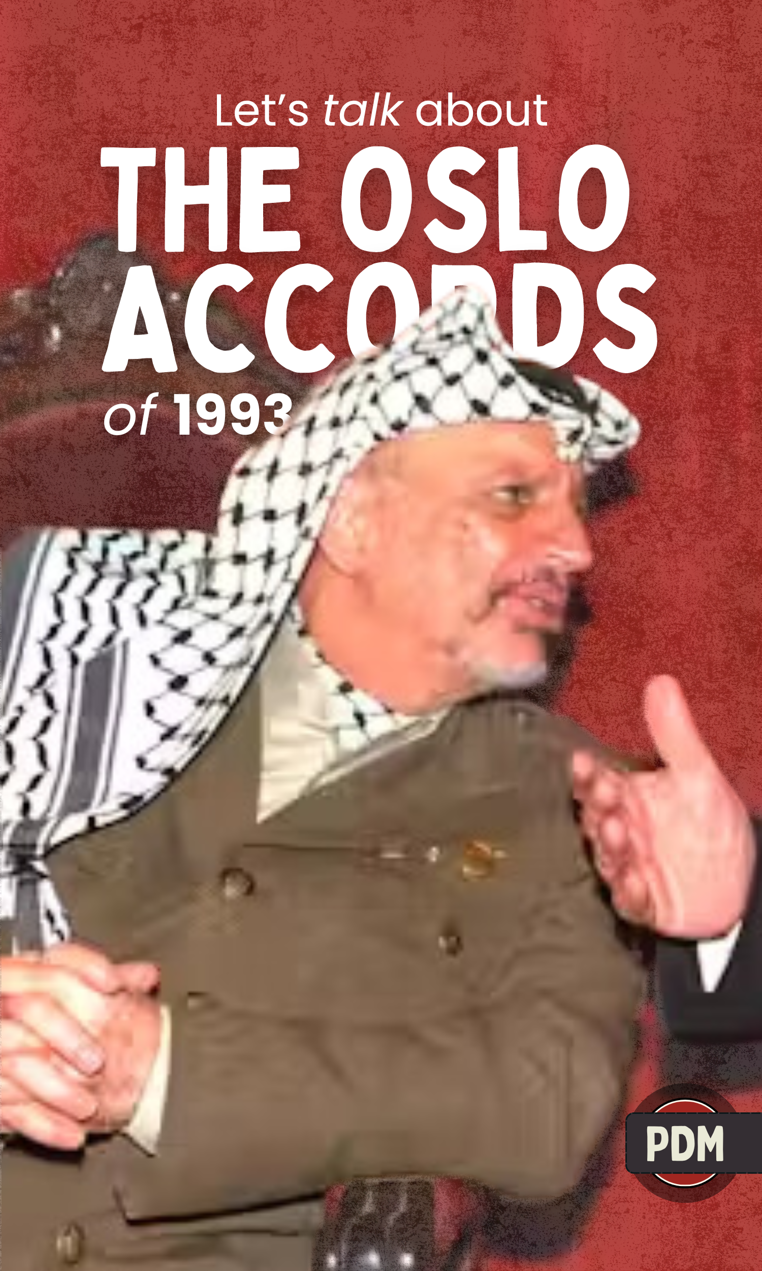 The Oslo Accords of 1993