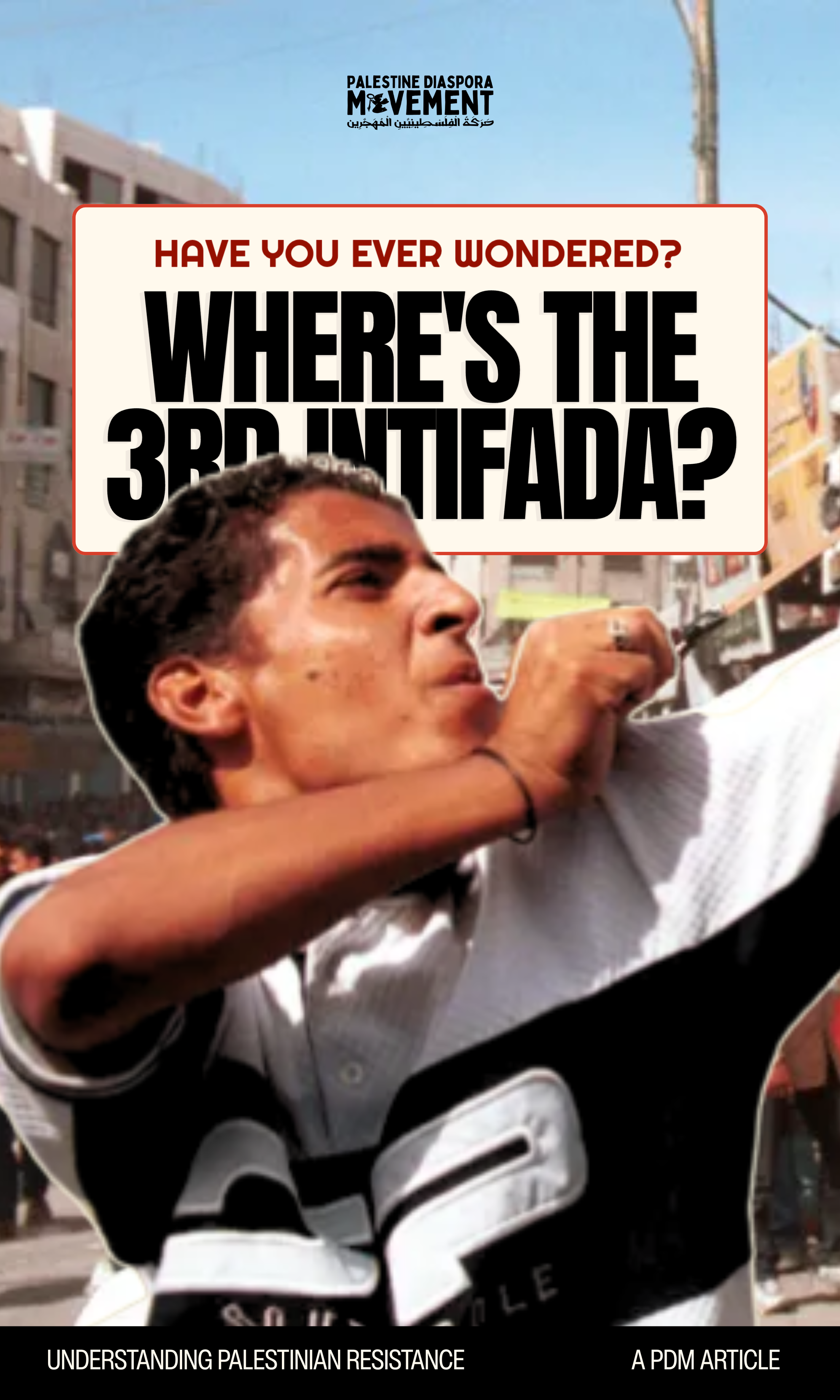 Where’s The 3rd Intifada?